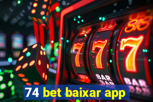 74 bet baixar app